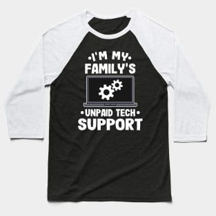 Funny Programmer Tech Support 1st Level Support Baseball T-Shirt